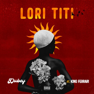 Lori Titi by Dubey, King Ferrari