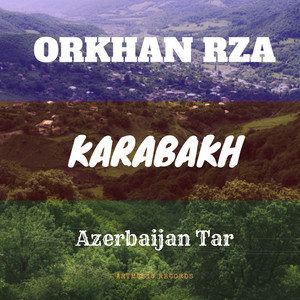 Karabakh by Orkhan Rza