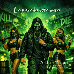 La parada esta dura by ArthurMusic