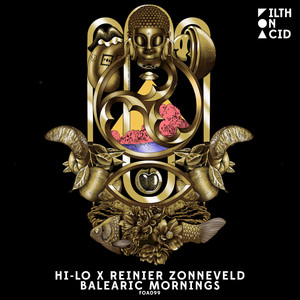 Balearic Mornings by HI-LO, Reinier Zonneveld, Oliver Heldens
