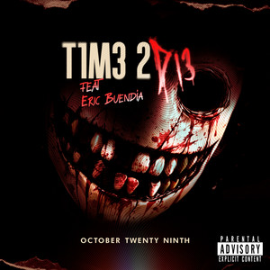 T1M3 2 D13 by October Twenty Ninth, Eric Buendia