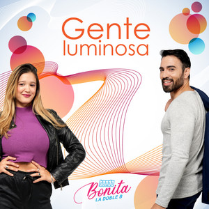 Banda Bonita - Gente Luminosa