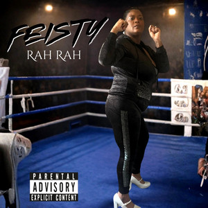 RahRah100 - FEISTY