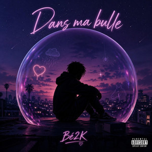 Dans ma bulle by Be2k, Ita6sama