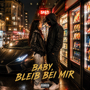 Baby bleib bei mir by Nadio
