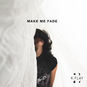 Make Me Fade