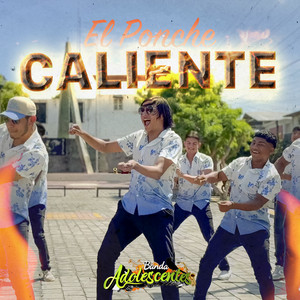 Adolescentes Banda Oficial - El Ponche Caliente