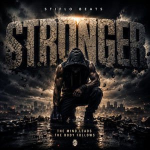 Stronger by Stiflo Beats
