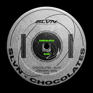 CHOCOLATES by SLVN