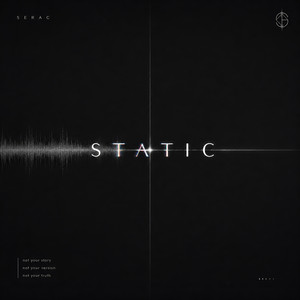 STATIC by SERAC
