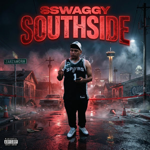 Southside by SSWAGGY