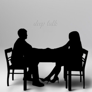 DEEP TALK