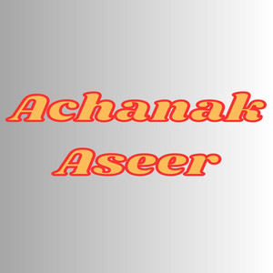 Achanak Aseer - Ne Un Mar