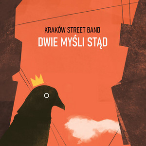 Będę bredził by Kraków Street Band