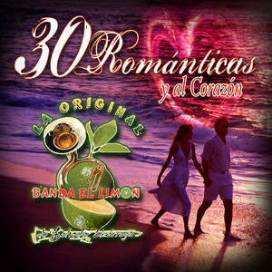 30 Romanticas y al Corazon album