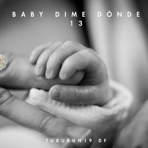 Baby Dime Dónde 13 by Tururun 19 Df