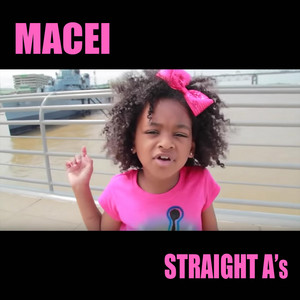 Macei - Straight a's