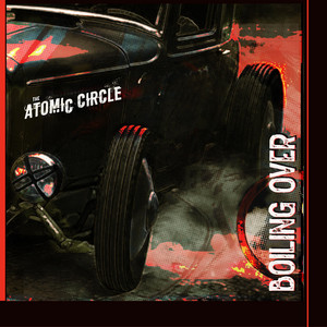 Boiling Over by The Atomic Circle