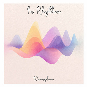 In Rhythm by Waveglow