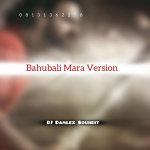 Dj Damlex Soundit - Bahubali Mara Ver... 08131362278