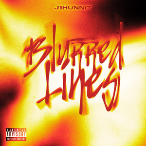 Blurred Lines by J1Hunnit