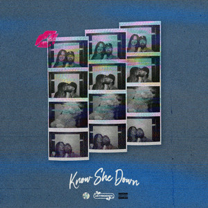 KNOW SHE DOWN by JayRoddy