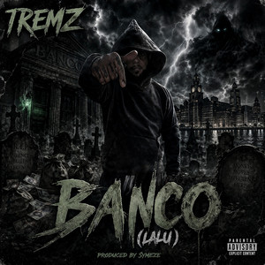 Banco (Lalu) by Tremz