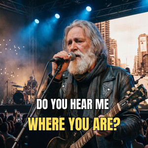 Do You Hear Me Where You Are? by Heart Echo Music