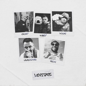 Levitate by Window Kid, K Dot, Pubzy, Frost, Local