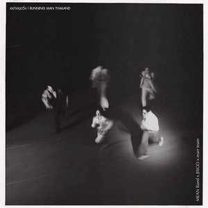 marr music team, MEAN Band & JIXGO - อย่าหยุดวิ่ง (From "Running Man Thailand")