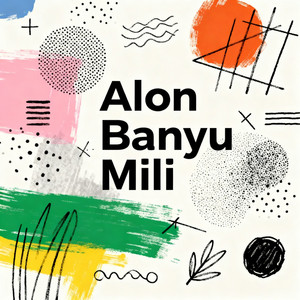 Alon Banyu Mili by Daxen Boy