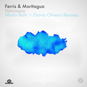Nahimana - Martin Roth Remix