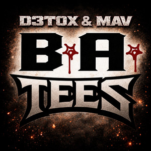 B.A Tees by D3TOX, Maverick1