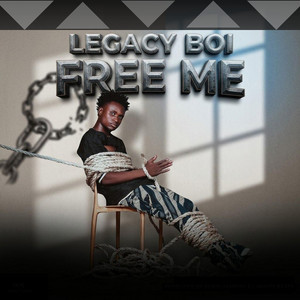 Legacy Boi - Free Me