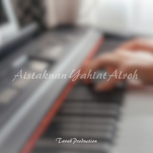 TarabProduction - Aistaknan Yahiat Alroh