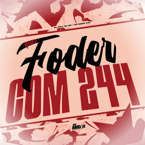 Quer Foder Com 244