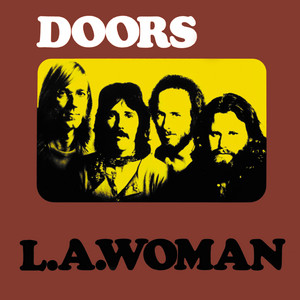 L.A. Woman by The Doors