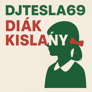 DJTESLA69 - Diák kislány