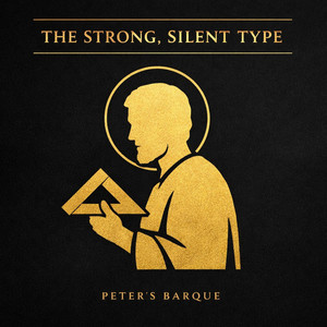 The Strong, Silent Type — St. Joseph & The Quiet “Yes” That Shook Hell by Peter's Barque