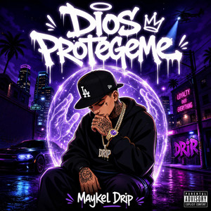 Dios Protegeme by Maykel Drip