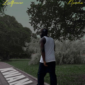 LOST FOREVER - Kwan Bi (feat. Nsoroma)