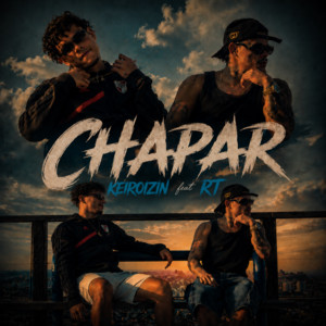 Chapar by KEIROIZIN, RT