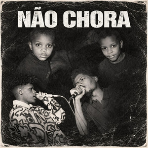 Não Chora by KD One Seven, Danilo