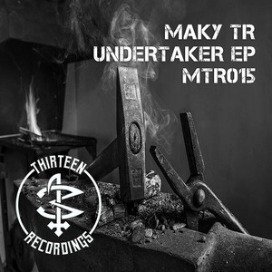 Maky TR - Undertaker