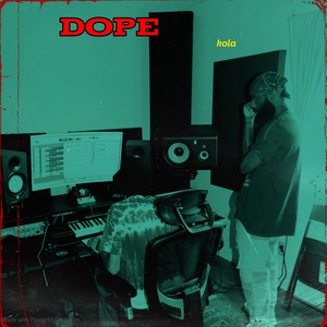Dope