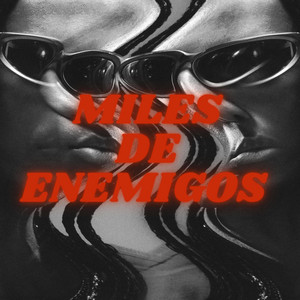 MIiles de Enemigos by RUITON