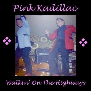 Walkin' on the Highways