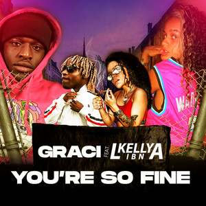 You're so Fine (feat. Kelly Libna)