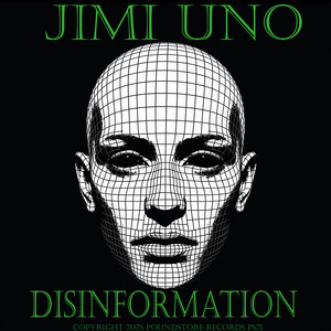 Disinformation by Jimi Uno