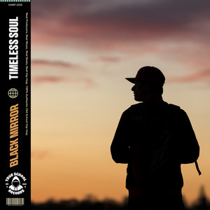 Timeless Soul by Black Mirror Beats